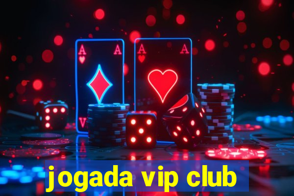 jogada vip club